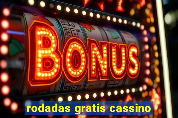 rodadas gratis cassino